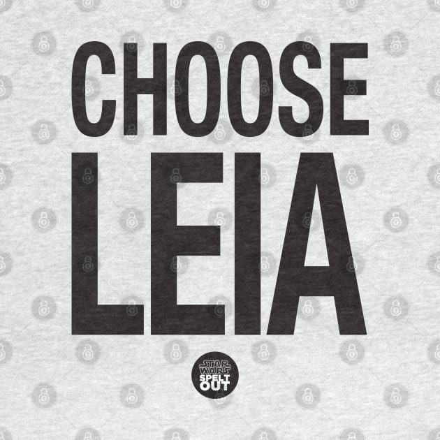 Choose Leia by Starwarsspeltout